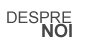 Despre Noi